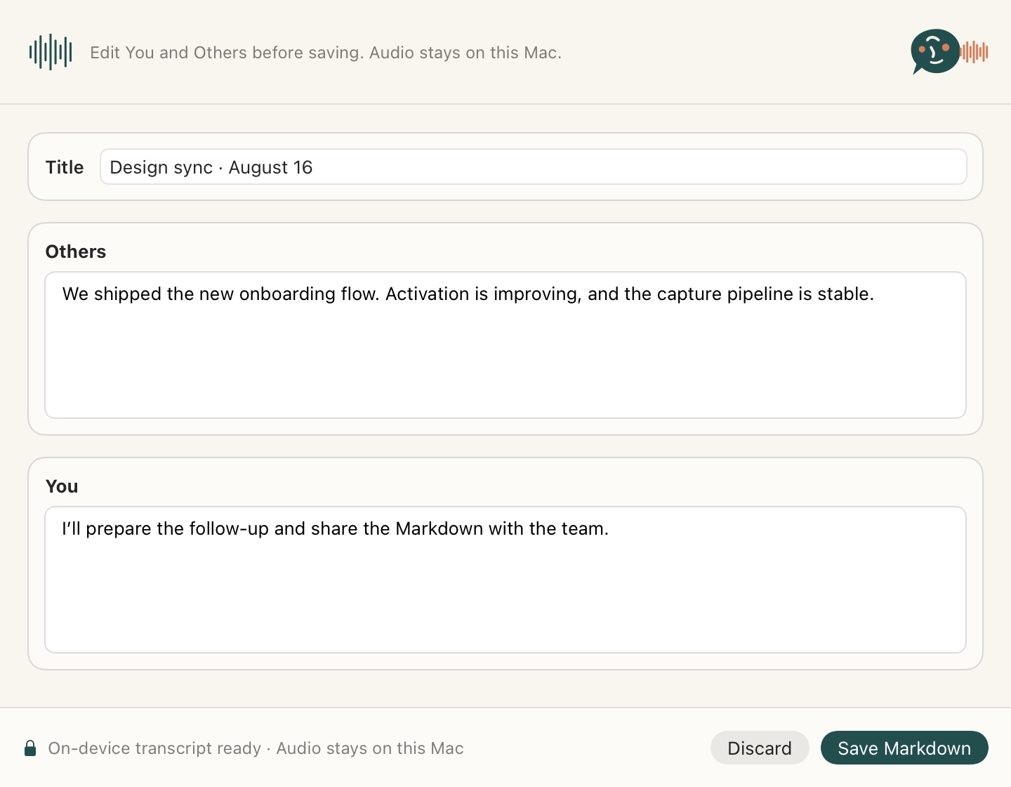The current audio review. Title: Design sync, August 16. Others and You appear in separate editable transcript fields before saving Markdown.