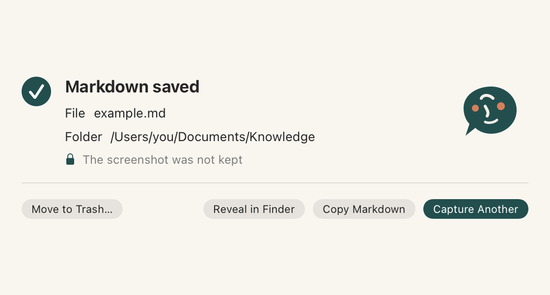 The current Saved Capture receipt. Markdown saved as example.md in the chosen knowledge folder. The screenshot was not kept.